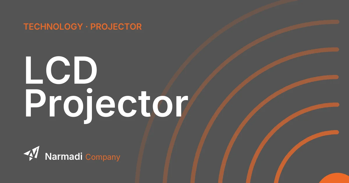 What is an LCD Projector? How It Works and Unique Benefits