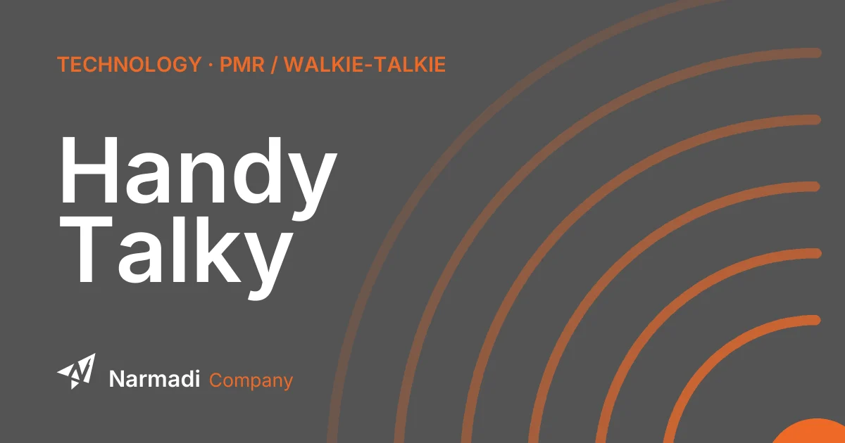What is Handy Talky? How it Works and Its Benefits