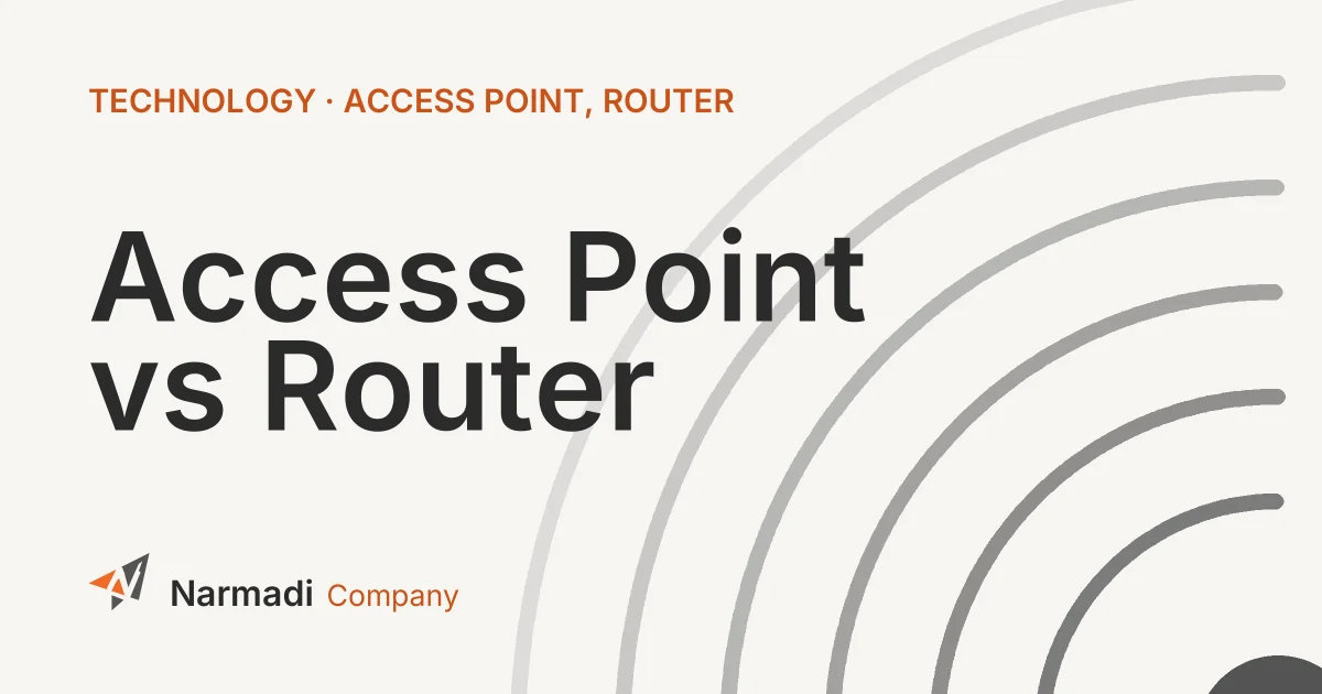 7 Difference Between Access Point vs Router