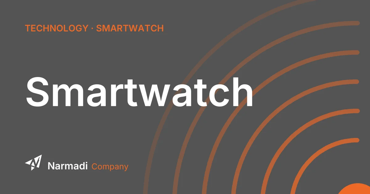 What is a Smartwatch? Here are Its Function and Advantages