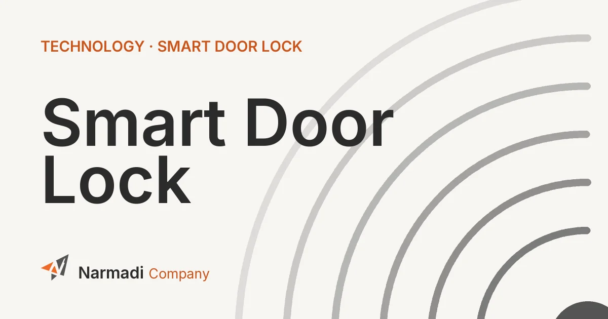 What is a Smart Door Lock and How Does It Work?