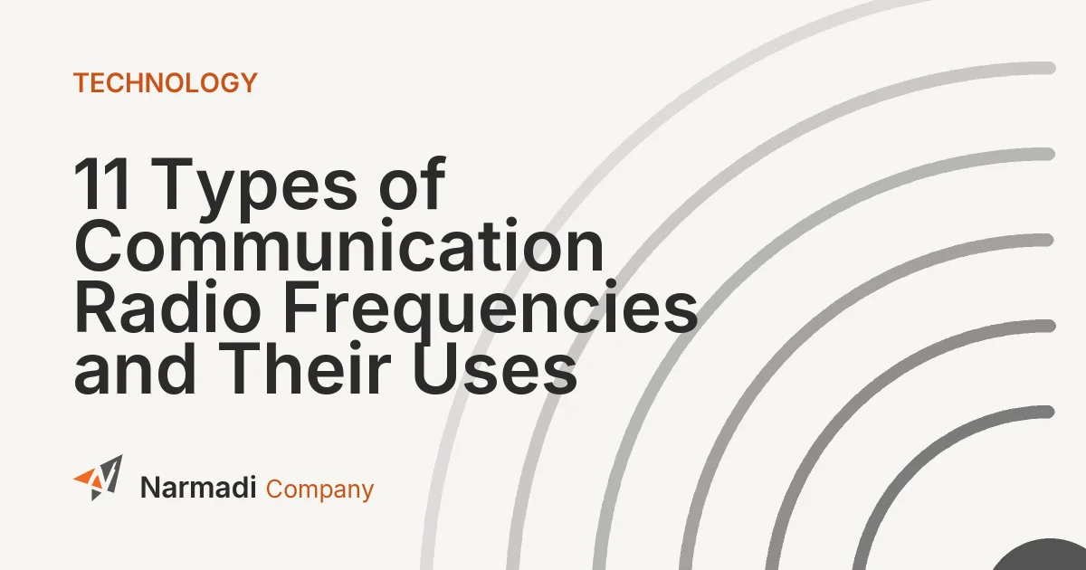 11 Types of Communication Radio Frequencies and Their Uses
