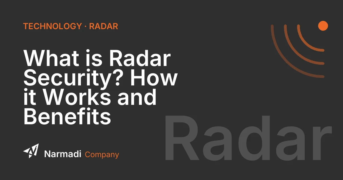 What is Radar Security? How it Works and Benefits