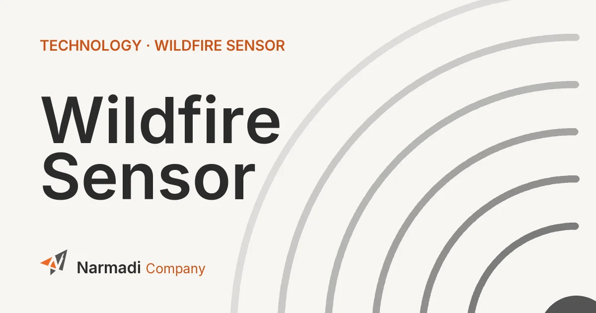 What is a Wildfire Sensor? How it Works and Benefits