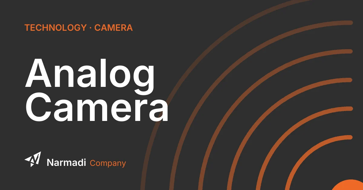 What is an Analog Camera?  Here are Its Advantages