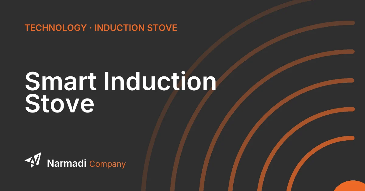 Smart Induction Stove: Definition, How it Works, Features, and Advantages