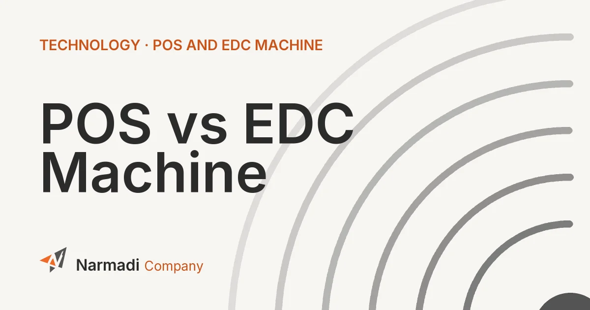6 Fundamental Difference between POS and EDC Machine