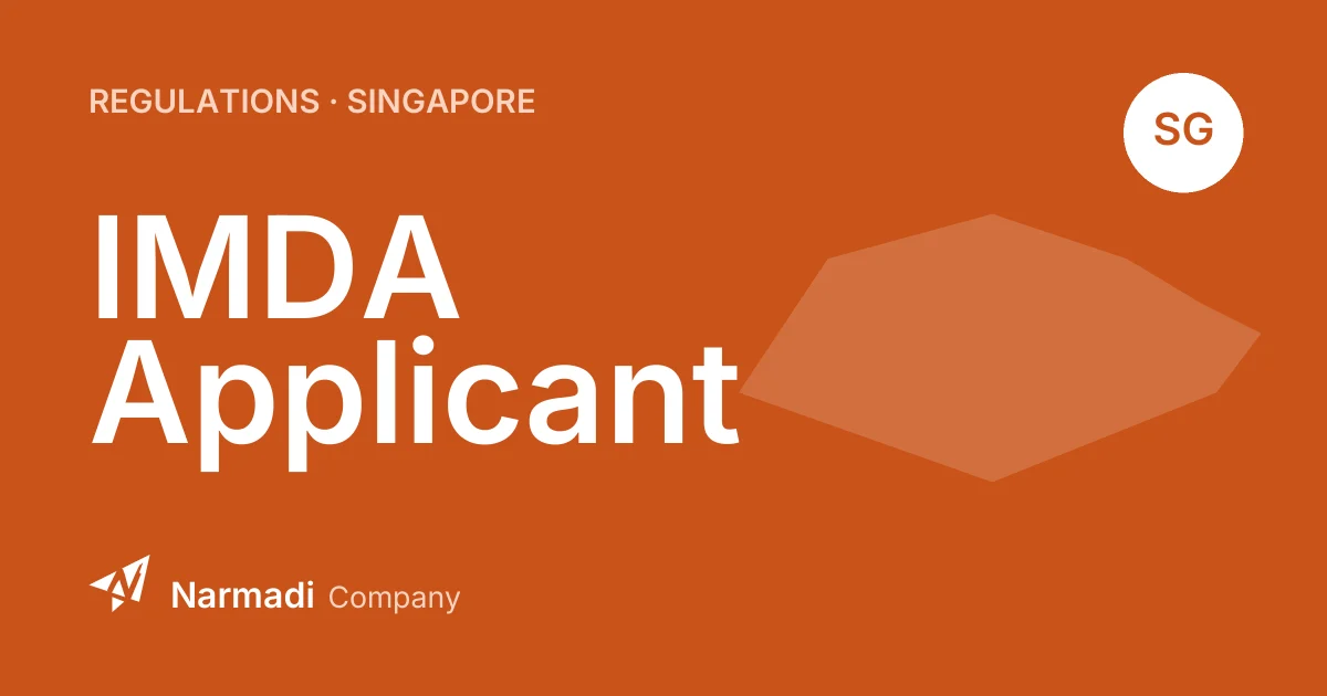 Applicant for Singapore IMDA Type Approval Certification
