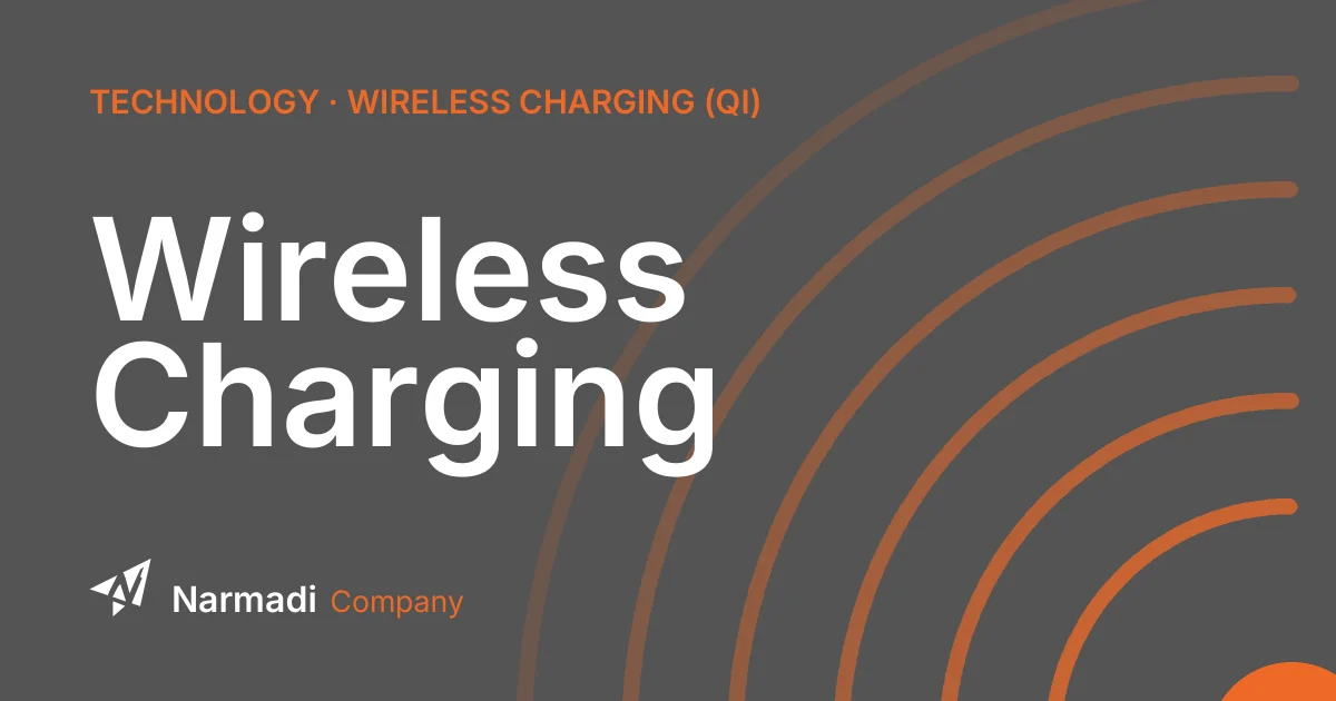 What is Wireless Charging and Its Advantages?
