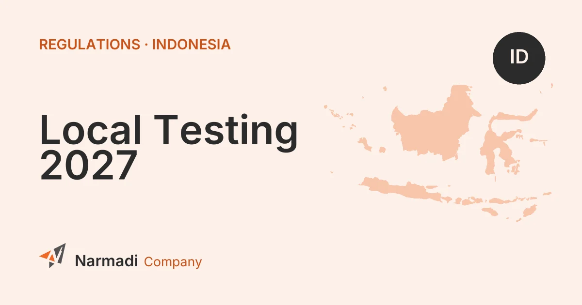 Indonesia: Mandatory Local Testing for DJID certification in 2027
