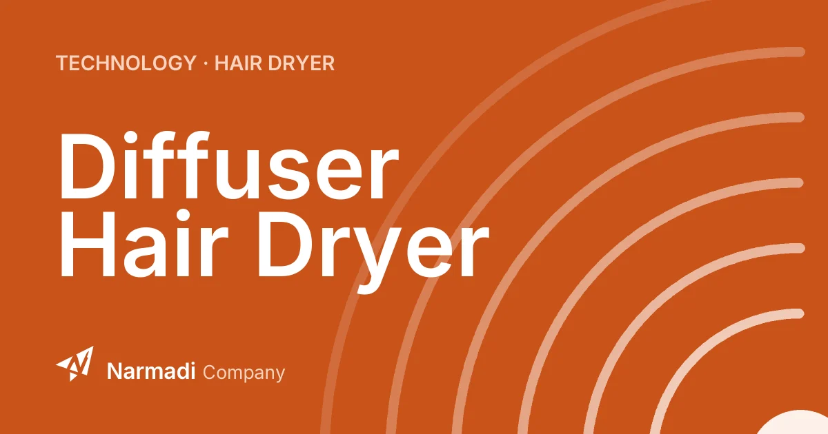 Diffuser Hair Dryer: Knowing the Function and the Advantages