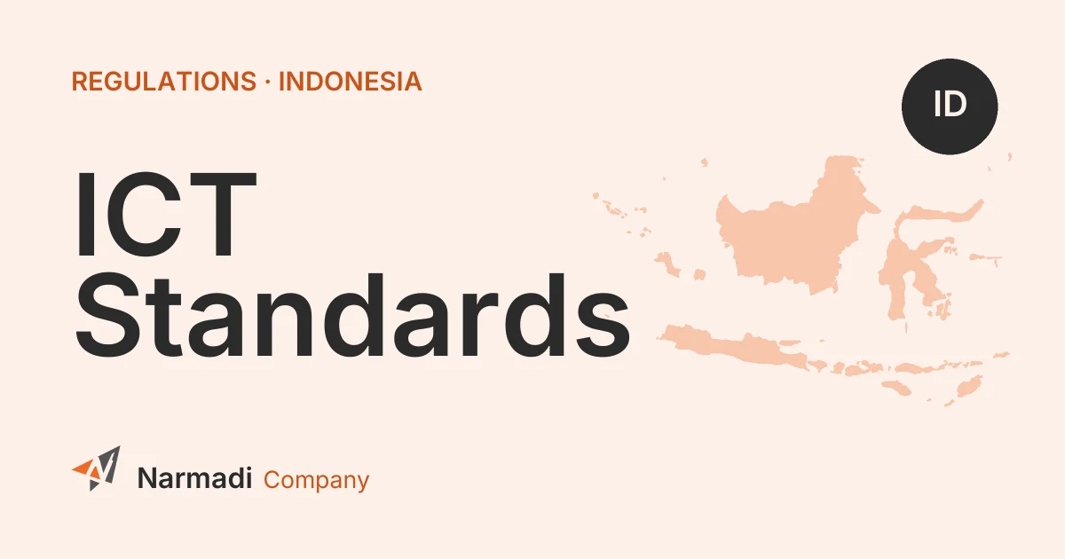 Indonesia Opens Public Consultation for ICT Technical Standards