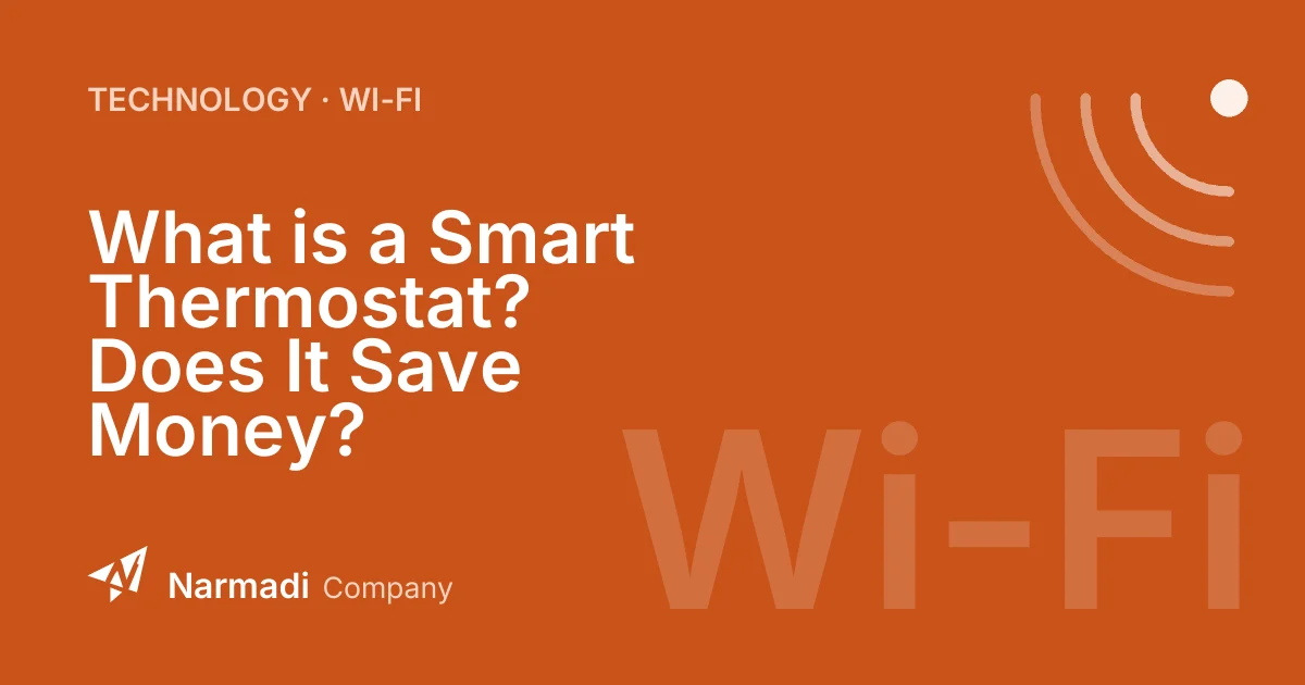 What is a Smart Thermostat? Does It Save Money?
