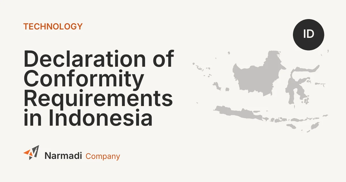 Declaration of Conformity Requirements in Indonesia