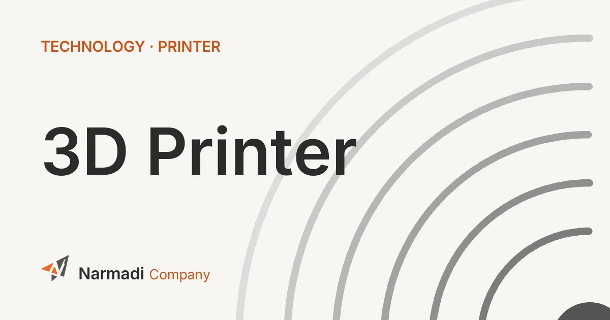 What is a 3D Printer, How It Work and Its Functions