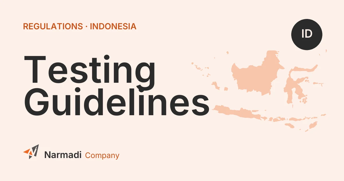 Indonesia: Changes the Guidelines for Telecommunications Equipment Testing