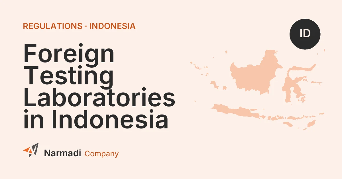 Foreign Testing Laboratories in Indonesia
