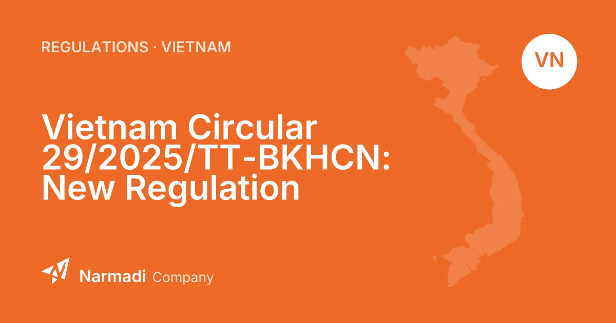 Vietnam Circular 29/2025/TT-BKHCN: New Regulation