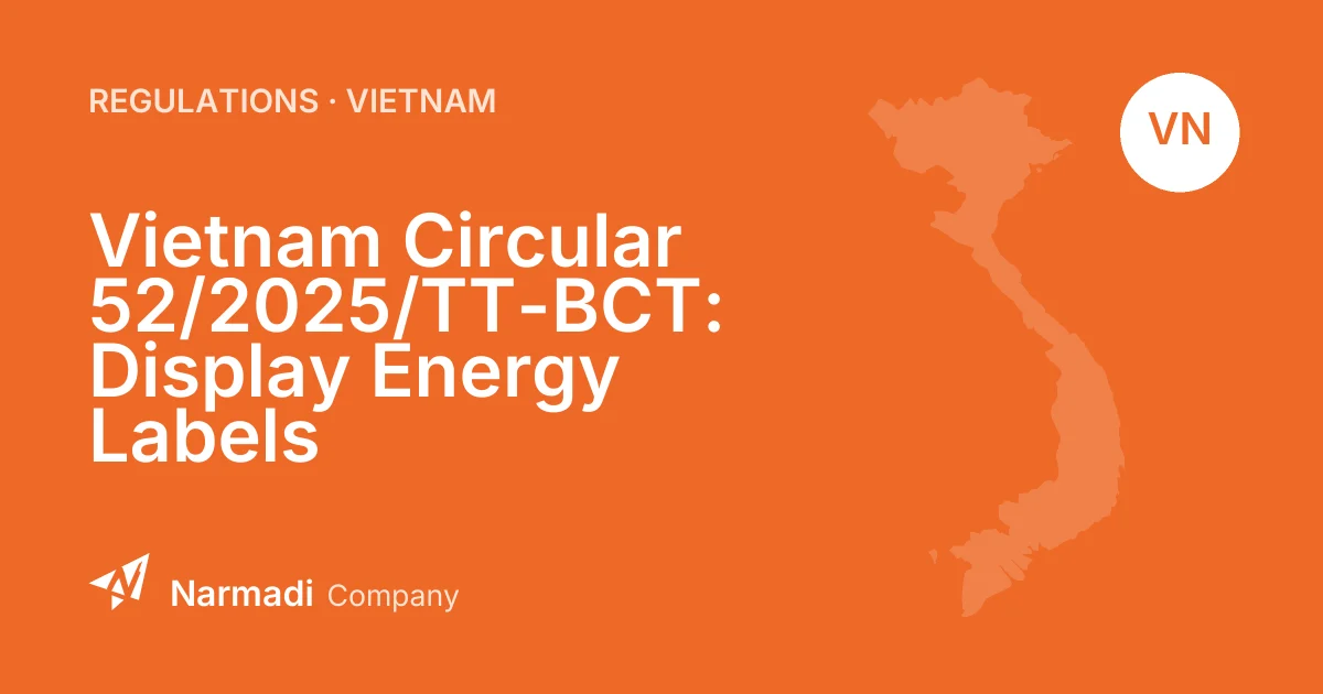 Vietnam Circular 52/2025/TT-BCT: Display Energy Labels