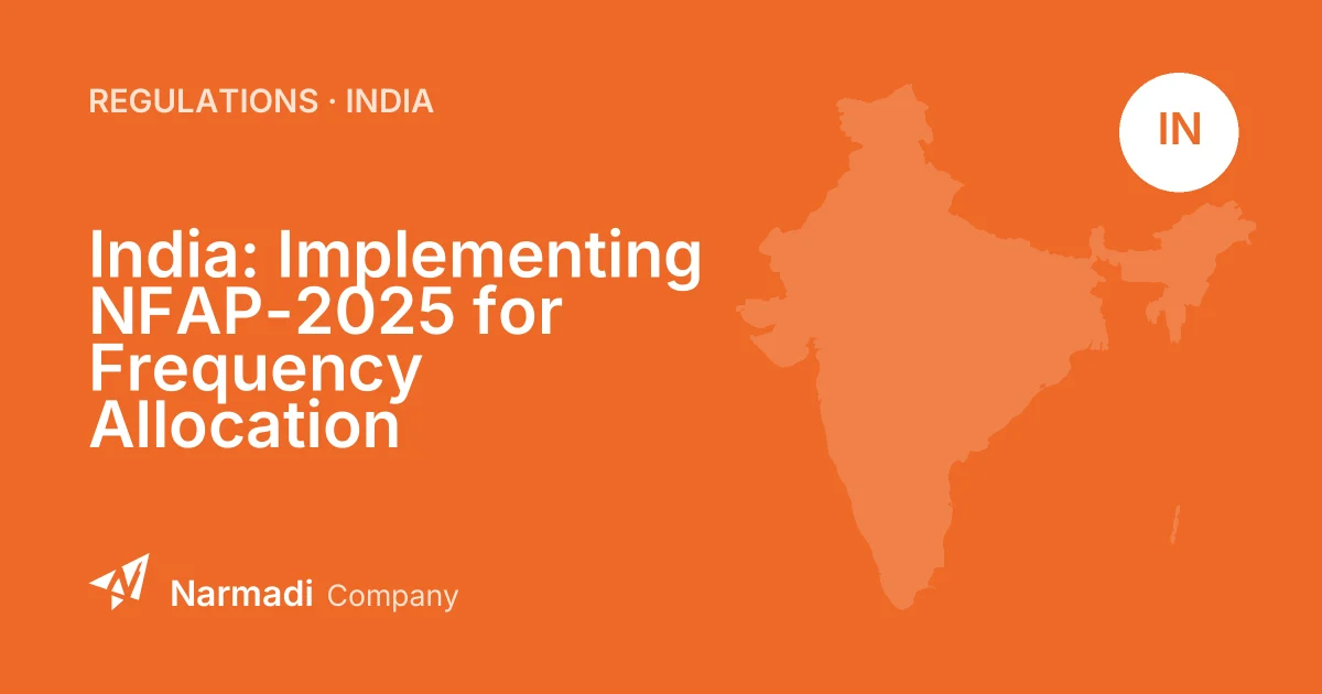 India: Implementing NFAP-2025 for Frequency Allocation