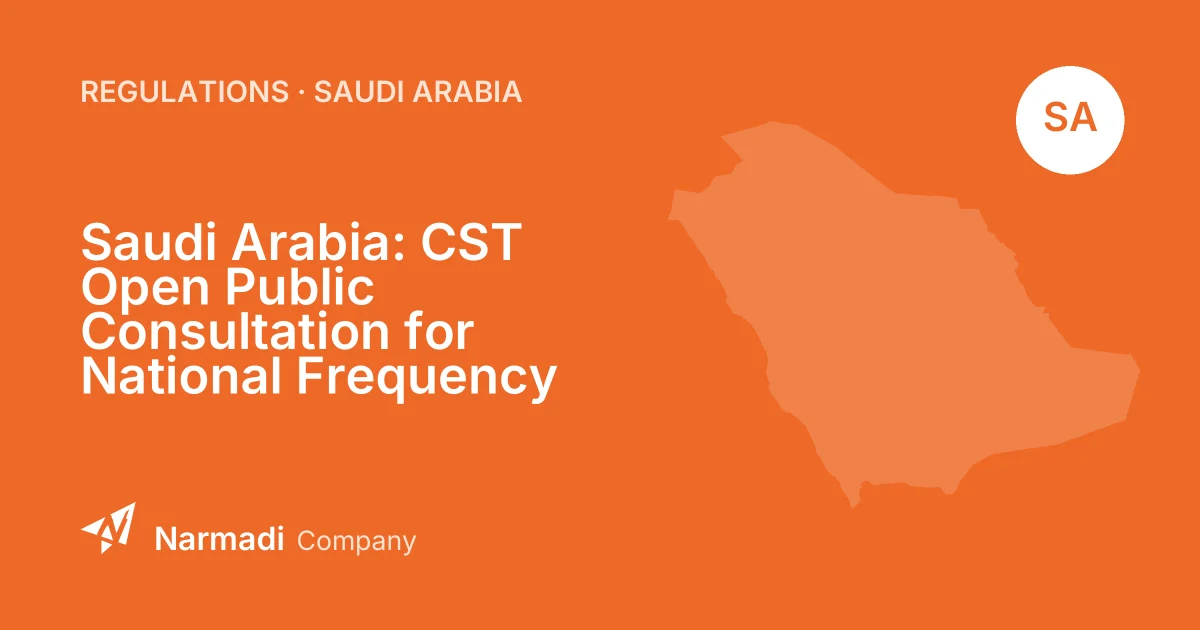 Saudi Arabia: CST Open Public Consultation for National Frequency Plan