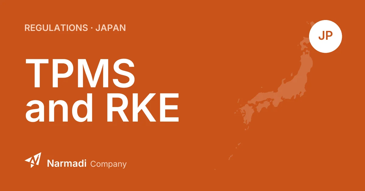 Japan: Frequency Relevance for TPMS and RKE Systems