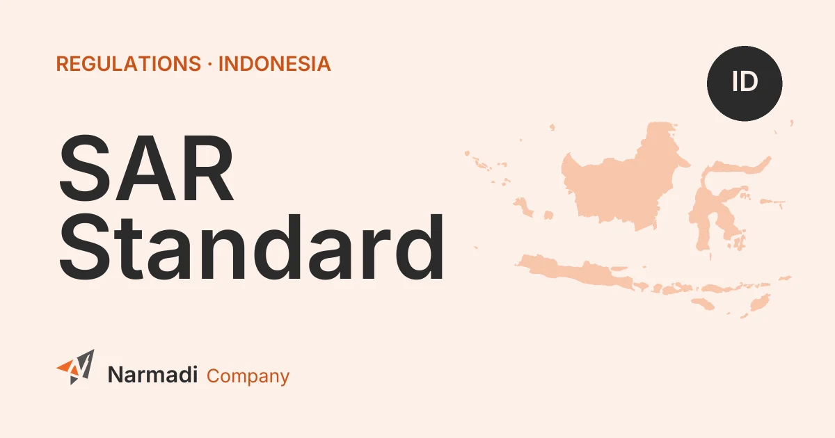 Indonesia: Officially Issues New SAR Technical Standard 