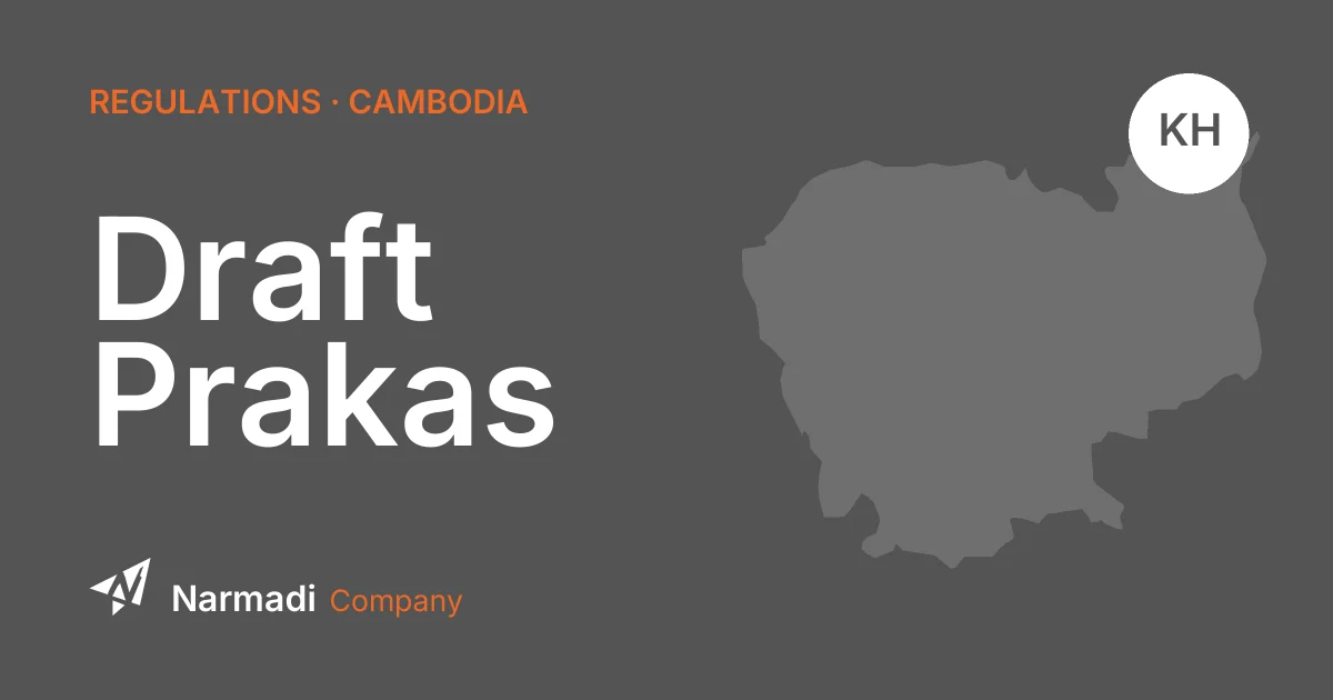 Cambodia: Release Draft Prakas on New Type Approval and Conformity Assessment 