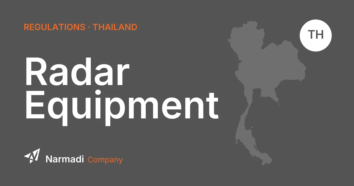 Thailand: Draft Technical Standard for Radar System Equipment