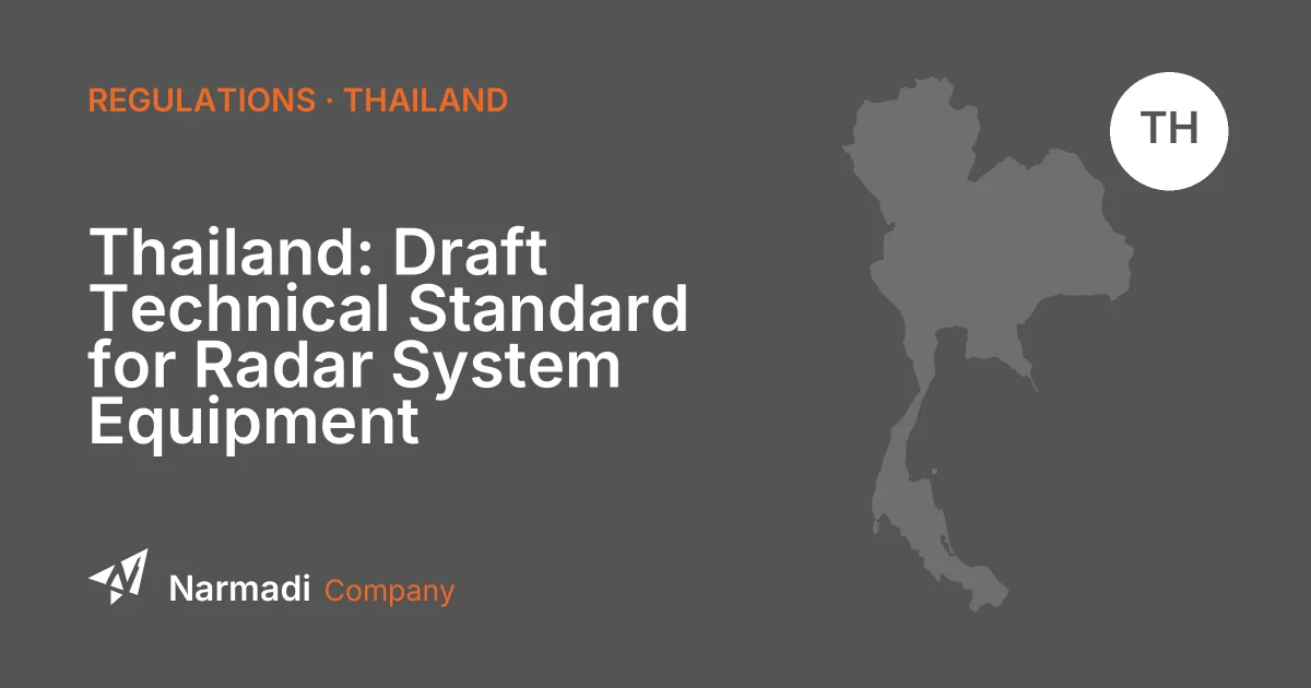 Thailand: Draft Technical Standard for Radar System Equipment