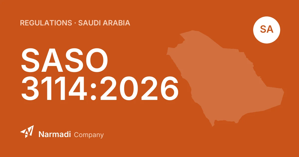 Saudi Arabia Introduces New SASO 3114:2026 ICT Standard