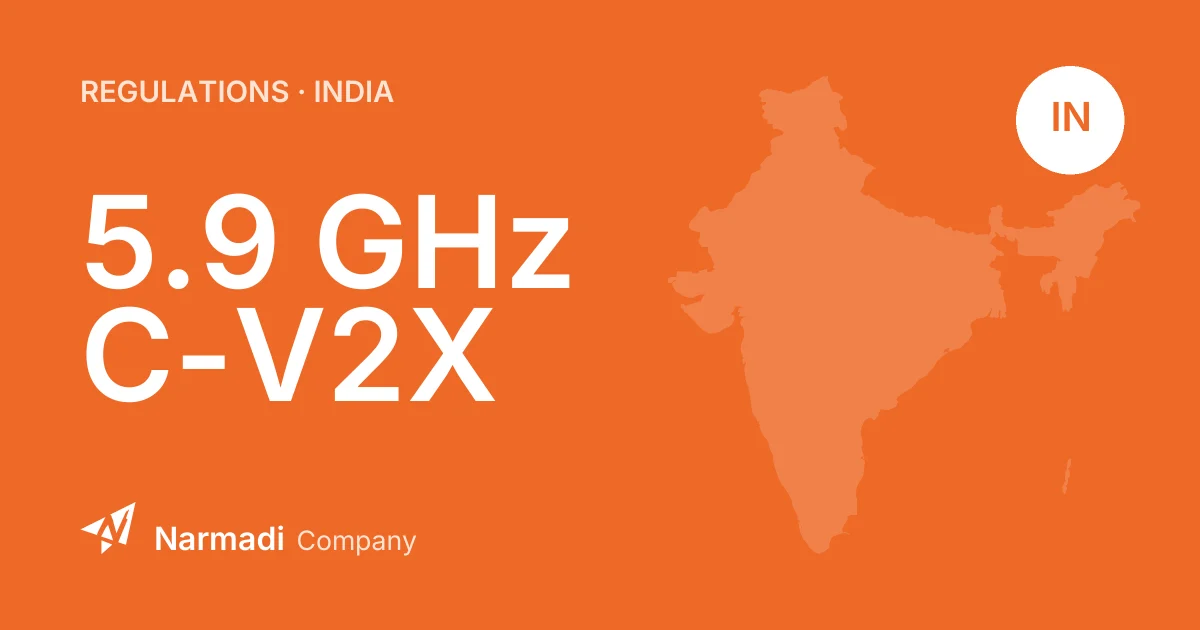 India: DoT Delicenses the 5.9 GHz Band for C-V2X Communications