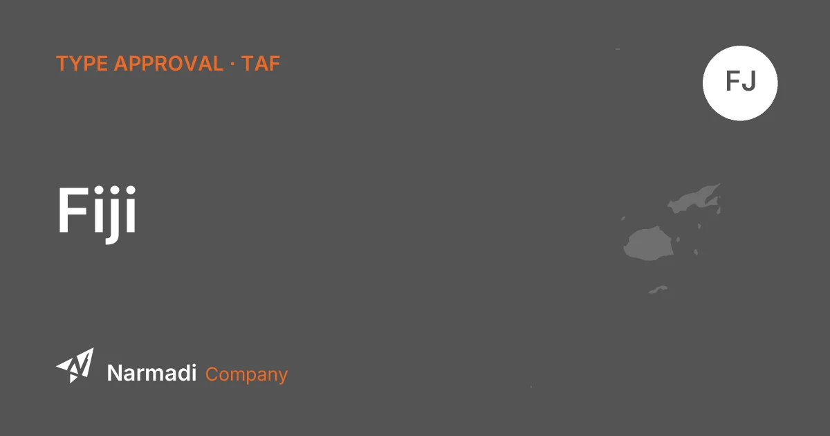 Fiji type approval