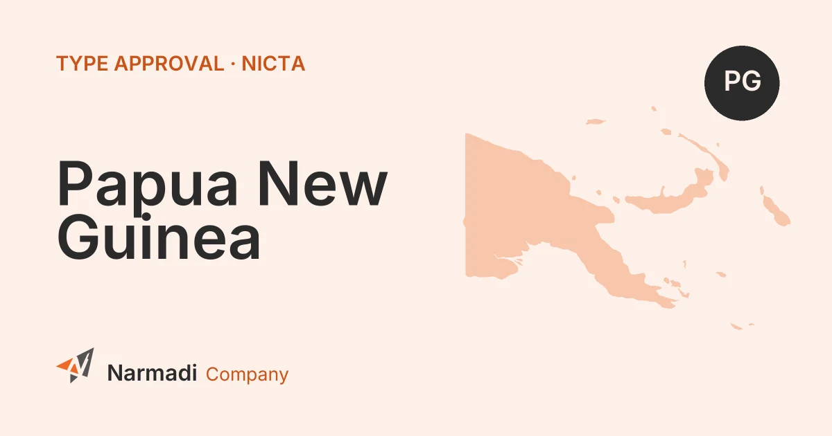 Papua New Guinea type approval